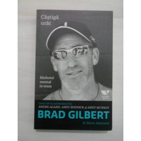  BRAD  GILBERT & Steve  Jamison  * Castiga  urat * Razboiul mental in tenis    